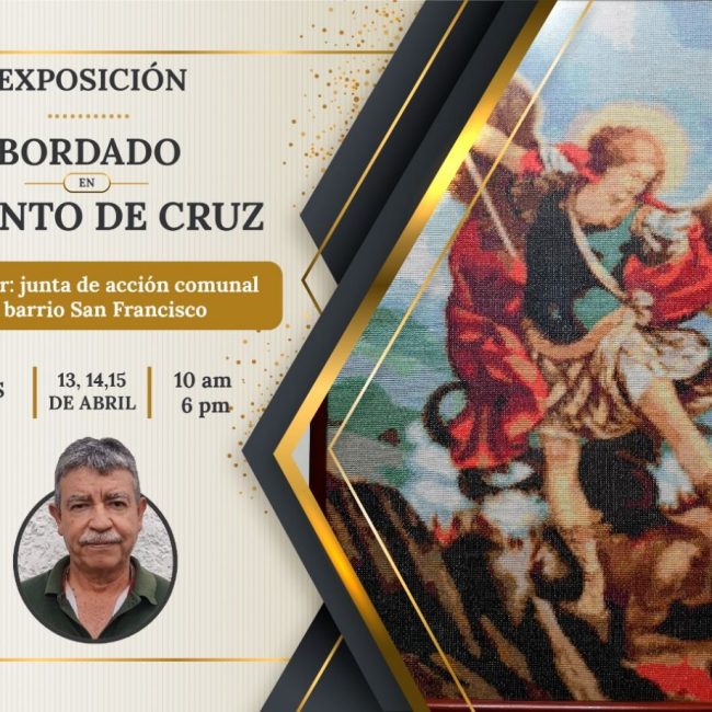 Bordado en punto de Cruz.  Exposición.