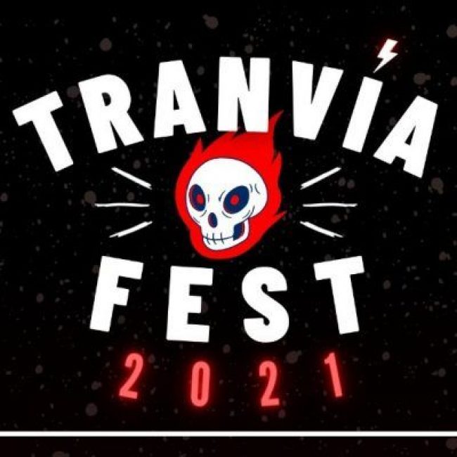 TRANVÍA FEST 2021